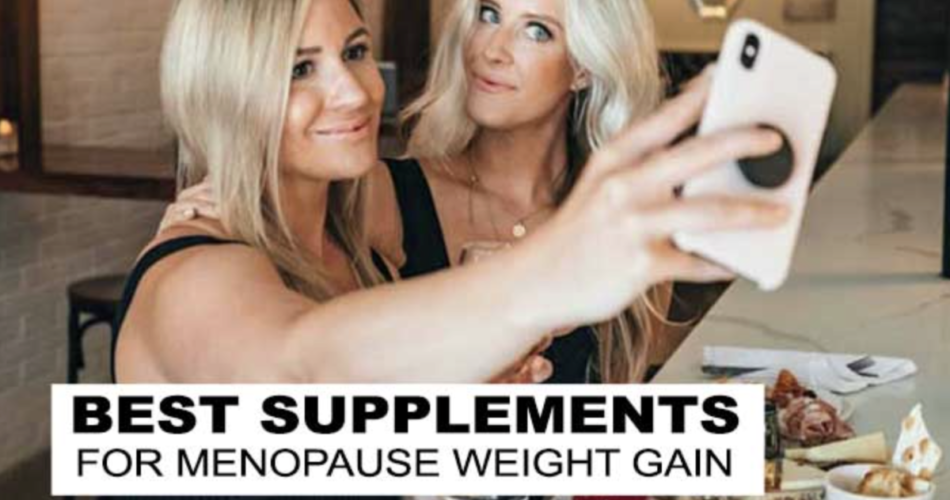 Menopause Supplements for Weight Loss 2024